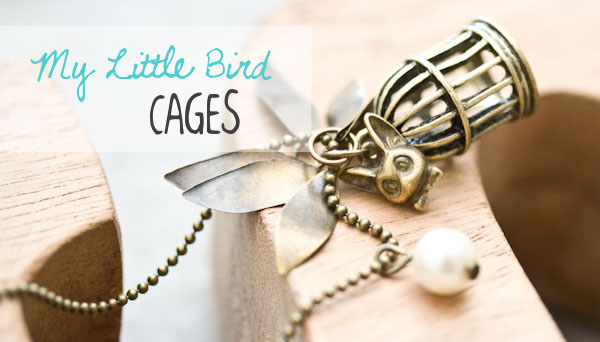 Des sautoirs My Little Bird Cages &agrave; confectionner